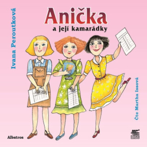 Anička a její kamarádky - Ivana Peroutková - audiokniha