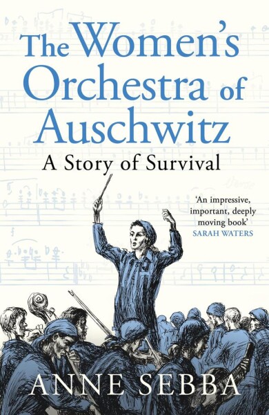 The Women's Orchestra of Auschwitz