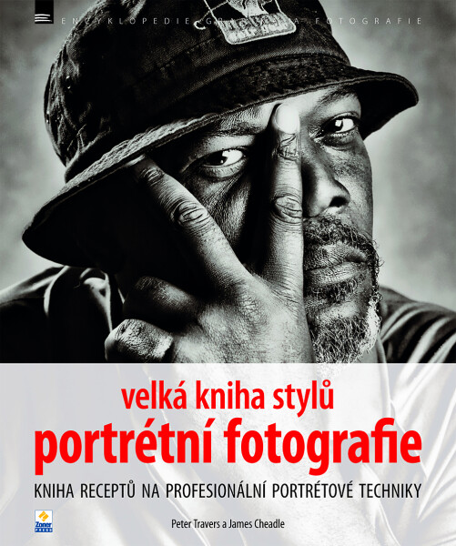 Velká kniha stylů portrétní fotografie - Peter Travers