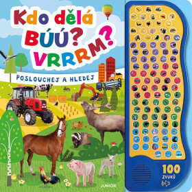 Kdo dělá búú? Vrrrm? - Poslouchej a hledej - kolektiv