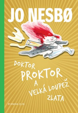 Doktor Proktor a velká loupež zlata (4) - Jo Nesbo