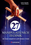 27 manipulativních technik - Andreas Edmüller, Thomas Wilhelm