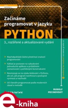 Začínáme programovat jazyku Python Rudolf Pecinovský