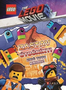 LEGO® MOVIE Zastav útočníky! Znič tuto knihu! kolektiv