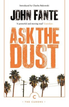 Ask the Dust