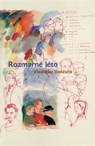 Rozmarné léto, 1. vydání - Vladislav Vančura