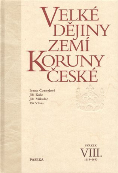 Velké dějiny zemí Koruny české VIII.