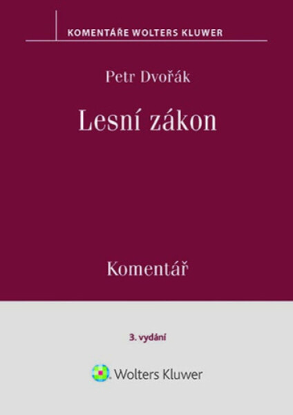 Lesní zákon - Petr Dvořák