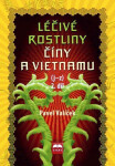 Léčivé rostliny Číny a Vietnamu - 2. díl (j-z) - Pavel Valíček