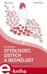 Jak překonat stydlivost, ostych nesmělost Nina Deissler