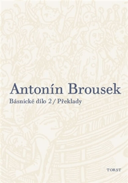 Antonín Brousek Básnické dílo