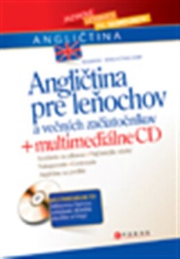 Angličtina pre leňochov a večných začiatočníkov + multimediálne CD