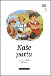 Naše parta - Karel Ptáčník