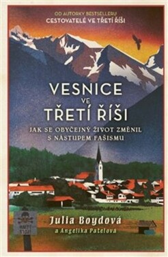 Vesnice ve třetí říši - Julia Boydová