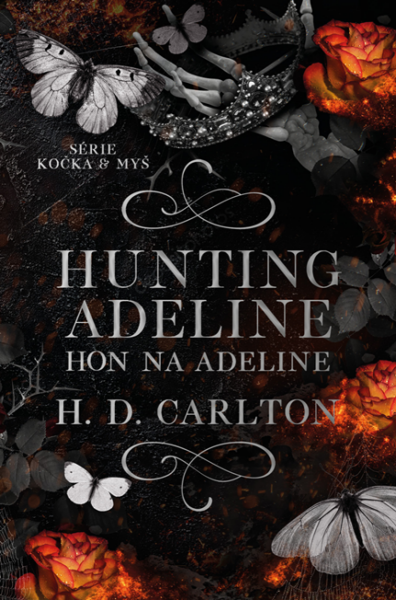 Hunting Adeline Hon na Adeline - H. D. Carlton