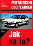 Mitsubishi Colt/Lancer 1/84 - 8/92 - Jak na to? - 54. - Hans-Rüdiger Etzold