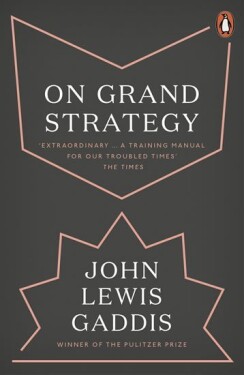 On Grand Strategy - Hackstein