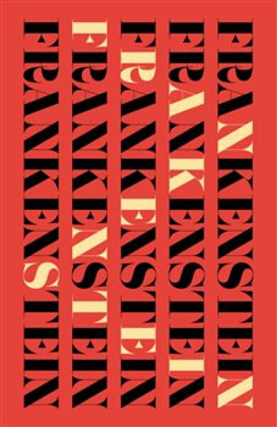 Frankenstein - Mary W. Shelley, Anežka Hájková