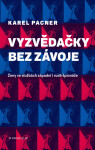 Vyzvědačky bez závoje - Karel Pacner