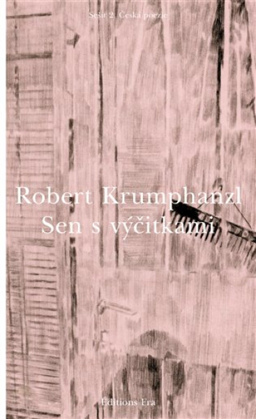 Sen výčitkami Robert Krumphanzl