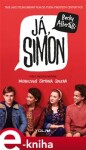 Já, Simon, 3. vydání - Becky Albertalli