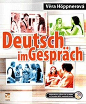 Deutsch im Gespräch Věra Höppnerová