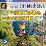 Pinocchiova dobrodružství - Carlo Collodi - audiokniha