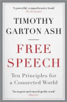 Free Speech, 1. vydání - Timothy Garton Ash