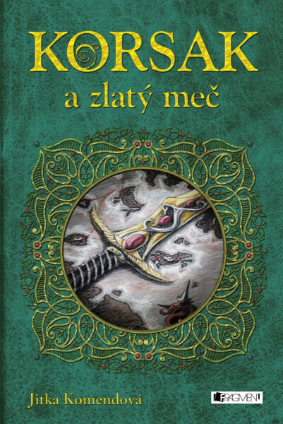Korsak a zlatý meč - Jitka Komendová