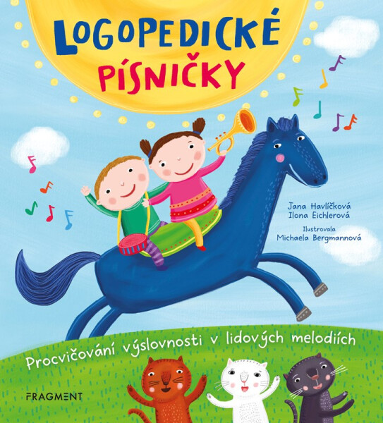 Logopedické písničky - Procvičování výslovnosti v lidových melodiích - Jana Havlíčková