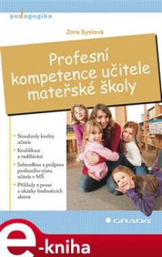 Profesní kompetence učitele mateřské školy - Zora Syslová e-kniha