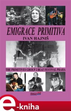 Emigrace primitiva - Ivan Hajniš e-kniha