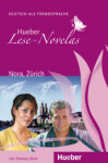 Hueber Lese-Novelas (A1): Nora, Zürich, Leseheft - Thomas Silvin