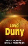 Lovci Duny Kevin Anderson, Brian Herbert