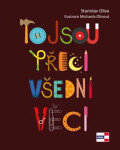 To jsou přeci všední věci