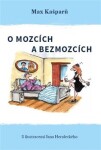 O mozcích a bezmozcích - Max Kašparů