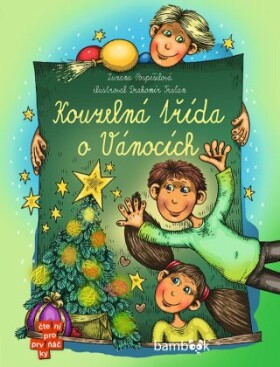 Kouzelná třída o Vánocích - Zuzana Pospíšilová, Drahomír Trsťan - e-kniha