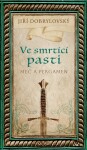 Ve smrtící pasti