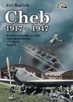 Cheb 1917-1947 Jiří Rajlich