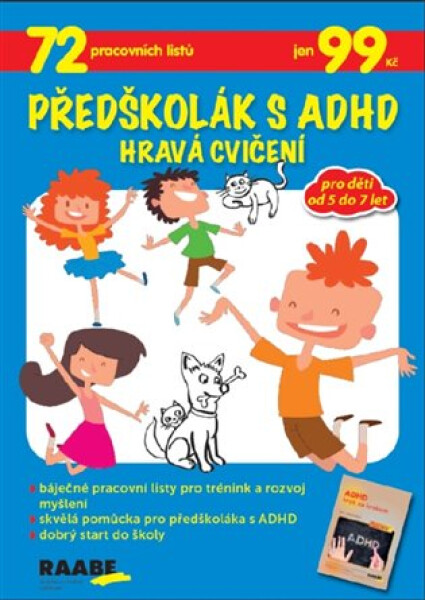 Předškolák s ADHD Hravá cvičení - kolektiv autorů