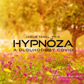 Hypnóza a dlouhodobý COVID - Jordan Jessep - audiokniha