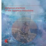Religious practices in the Japanese mountains Zuzana Malá