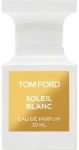 Tom Ford Soleil Blanc EDP 30 ml / Parfémovaná voda / sprej / unisex (O-H6-303-30)