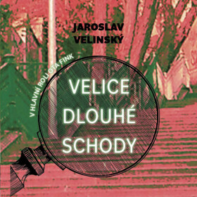 CD Velice dlouhé schody (audiokniha) - Jaroslav Velinský