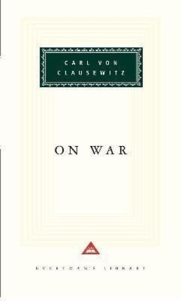 On War, 1. vydání - Carl von Clausewitz