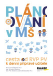 Plánování v mateřské škole - Cesta od RVP PV k denní přípravě učitele - kolektiv autorů