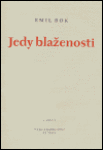 Jedy blaženosti - Emil Bok