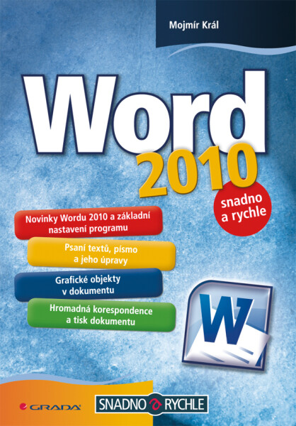 Word 2010 - Mojmír Král