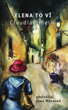 Elena to ví - Claudia Piñeiro