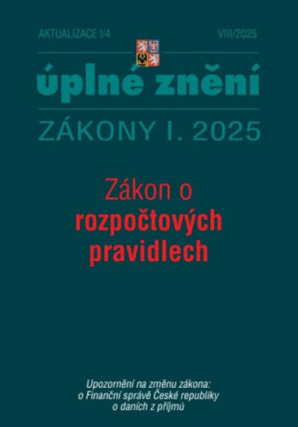 Aktualizace I/4 2025 Zákon o rozpočtových pravidlech